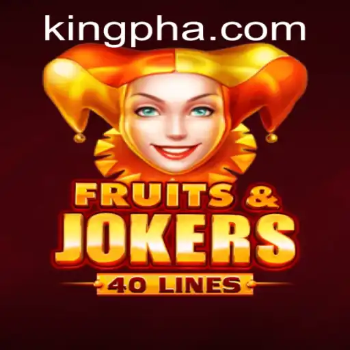 Exploring the Exciting World of FruitsAndJokers40: A Royal Twist on Classic Themes