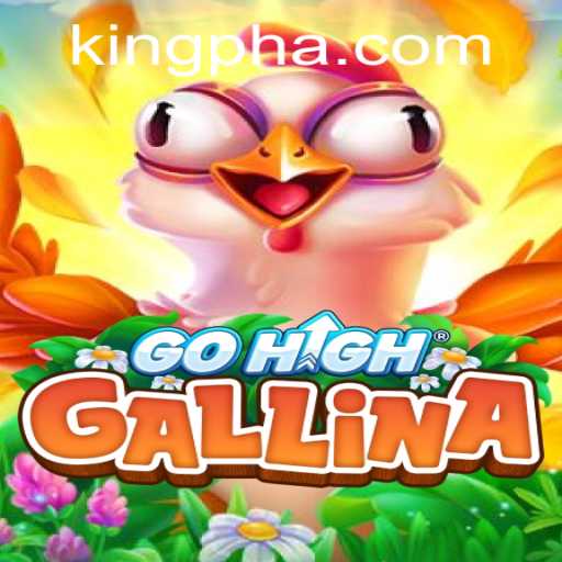 Exploring the Intricacies of GoHighGallina: A Strategic Delight