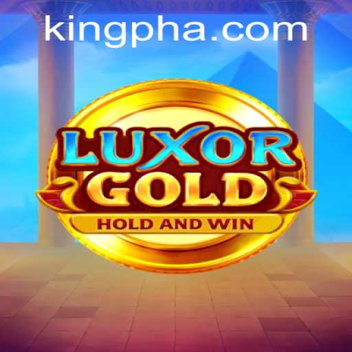 Discover the Enchanting World of LuxorGold: A Riveting Adventure Awaits