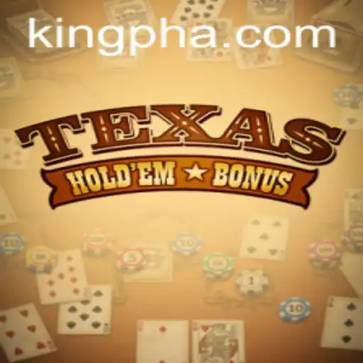 Exploring the Thrills and Strategies of Texas Hold'em Bonus with Current Insights from King PH